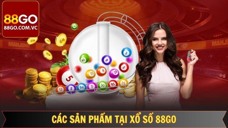 Xổ Số 88GOXổ Số 88GO: Hướng Dẫn Cách Chơi Hiệu Quả Từ Cao Thủ 2 Những sản phẩm xổ số 88GO đang được săn đón