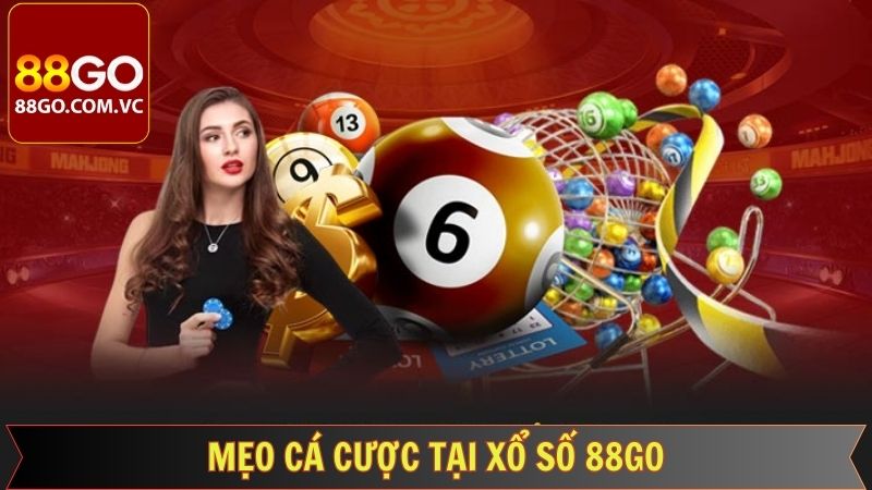 Xổ Số 88GOXổ Số 88GO: Hướng Dẫn Cách Chơi Hiệu Quả Từ Cao Thủ 3 Chia sẻ kinh nghiệm cá cược xổ số tại 88GO
