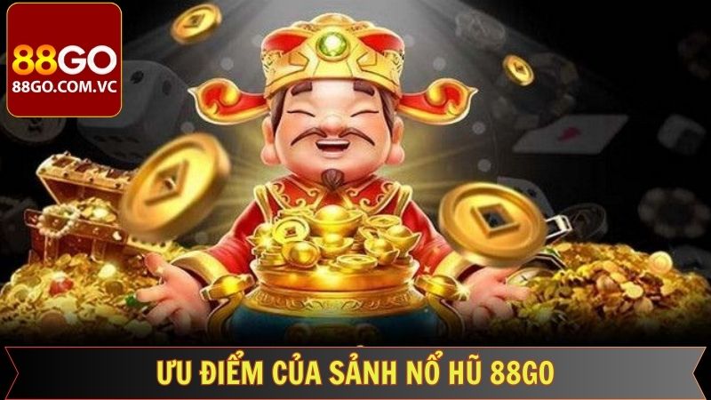 Nổ Hũ 88GO - Trải Nghiệm Game Đổi Thưởng Hấp Dẫn Hàng Đầu 2 Tính năng nổi bật của chuyên mục nổ hũ 88GO